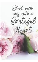 Start each day with a Grateful Heart