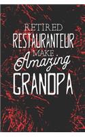 Retired Restauranteur Make Amazing Grandpa