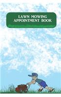 Lawn Mowing Appointment Book