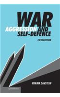 War, Aggression and Self-Defence