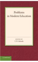 Problems in Modern Education