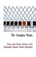 The Complex Vision