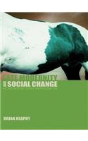 Late Modernity and Social Change