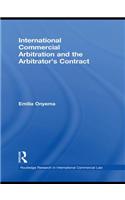 International Commercial Arbitration and the Arbitrator’s Contract