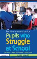 Positive Intervention for Pupils Who Struggle at School