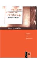 Personal Construct Psychology in Clinical Practice