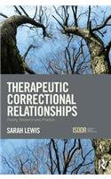 Therapeutic Correctional Relationships