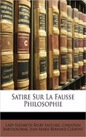 Satire Sur La Fausse Philosophie