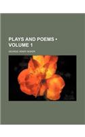 Plays and Poems (Volume 1): (English)