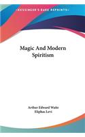 Magic and Modern Spiritism
