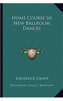 Home Course In New Ballroom Dances