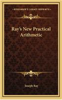 Ray's New Practical Arithmetic