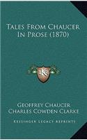 Tales from Chaucer in Prose (1870)