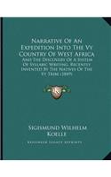 Narrative Of An Expedition Into The Vy Country Of West Africa