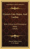 Cicero's Cato Major, And Laelius