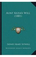Aunt Kezia's Will (1881)