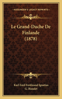 Le Grand-Duche De Finlande (1878)