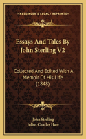 Essays And Tales By John Sterling V2