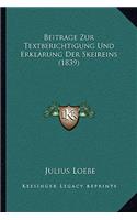 Beitrage Zur Textberichtigung Und Erklarung Der Skeireins (1839)