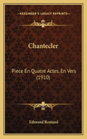 Chantecler