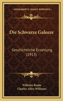 Die Schwarze Galeere