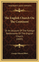 The English Church On The Continent