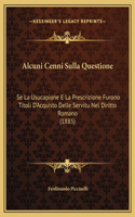 Alcuni Cenni Sulla Questione