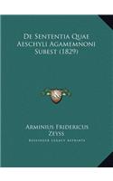 De Sententia Quae Aeschyli Agamemnoni Subest (1829)