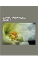 Manhattan Project People: Richard Feynman, Niels Bohr, John Von Neumann, Enrico Fermi, J. Robert Oppenheimer, Eugene Wigner, Edward Teller, Glen(English)