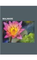 Malware: Sobig.F, Computerwurm, Computervirus, Stuxnet, Trojanisches Pferd, Conficker, Backdoor, Schadprogramm, Ghostnet, Rootk
