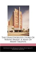 The Unauthorized Story of Wayne Brady