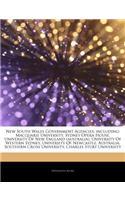 Articles on New South Wales Government Agencies, Including: Macquarie University, Sydney Opera House, University of New England (Australia), Universit