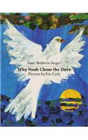 Why Noah Chose the Dove