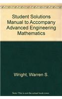 Student Solutions Manual To Accompany Advanced Engineering Mathematics