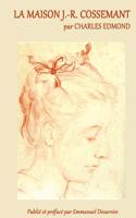 La Maison J.-R.Cossemant