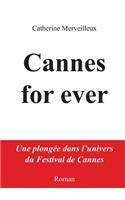 Cannes for Ever