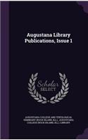 Augustana Library Publications, Issue 1