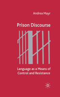 Prison Discourse