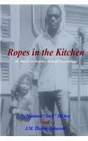 Ropes in the Kitchen