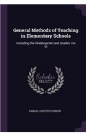 General Methods of Teaching in Elementary Schools