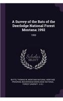 A Survey of the Bats of the Deerlodge National Forest Montana