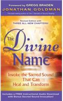 The Divine Name: The Sound That Can Change the World