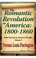 Romantic Revolution in America: 1800-1860