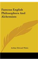 Famous English Philosophers And Alchemists: (English)