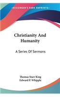 Christianity And Humanity