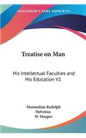 Treatise on Man