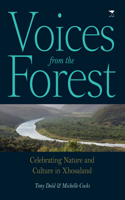 Voices from the Forest
