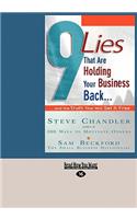 9 Lies That Are Holding Your Business Back...