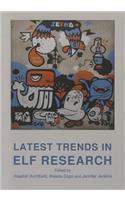 Latest Trends in ELF Research