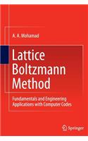 Lattice Boltzmann Method